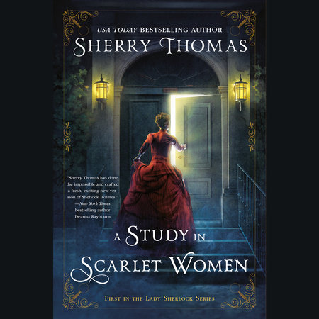 A Study In Scarlet Women by Sherry Thomas