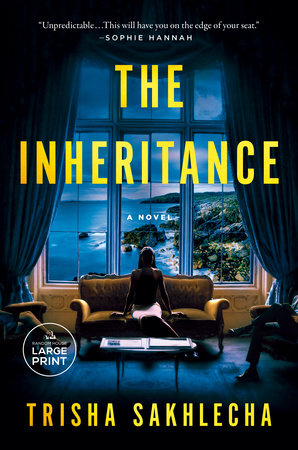 The Inheritance by Trisha Sakhlecha