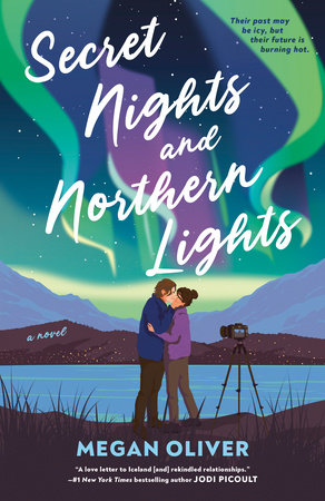Secret Nights and Northern Lights by Megan Oliver