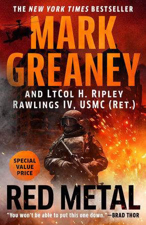 Red Metal by Mark Greaney and LtCol H. Ripley Rawlings IV, USMC