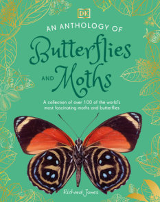 An Anthology of Butterflies and Moths