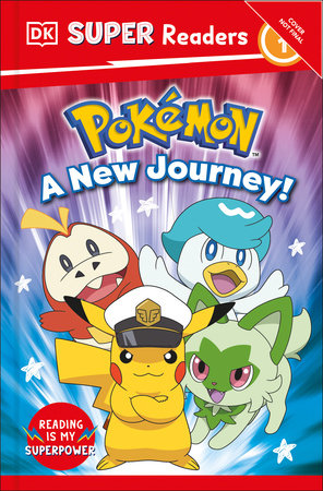 DK Super Readers Level 1 Pokémon A New Journey by DK