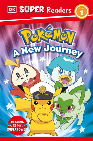 DK Super Readers Level 1 Pokémon A New Journey by DK