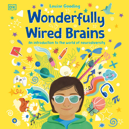 Wonderfully Wired Brains by Louise Gooding