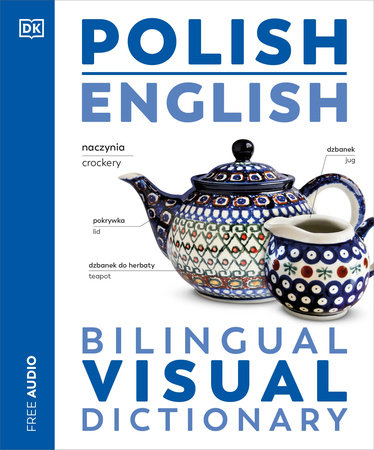 Polish - English Bilingual Visual Dictionary by DK