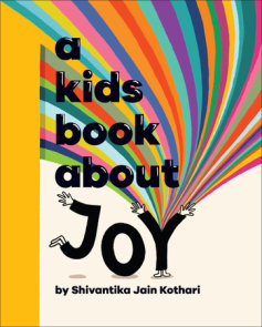 A Kids Book About Joy