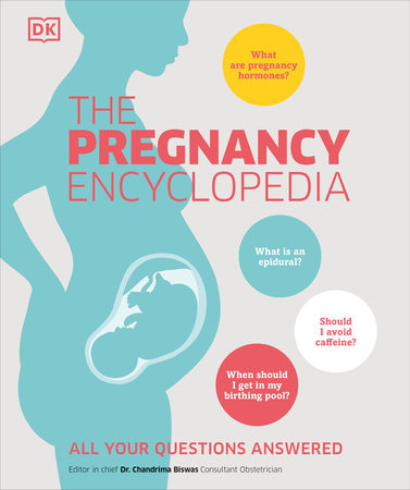 The Pregnancy Encyclopedia by DK