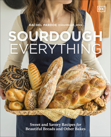 Sourdough Everything by Rachel Pardoe