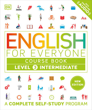 English for Everyone Course Book Level 3 Intermediate by DK