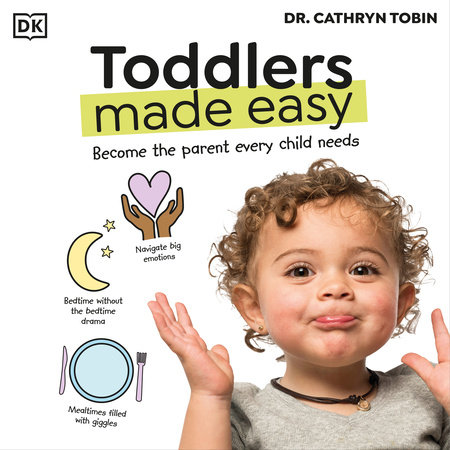 Toddlers Made Easy by Cathryn Tobin