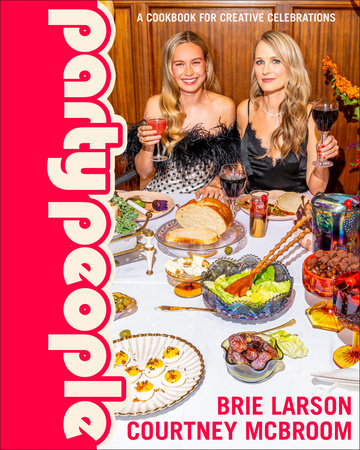 Party People by Brie Larson and Courtney McBroom