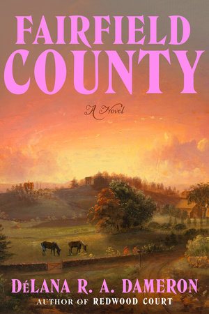 Fairfield County by DéLana R. A. Dameron