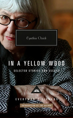 In a Yellow Wood by Cynthia Ozick