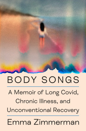 Body Songs by Emma Zimmerman