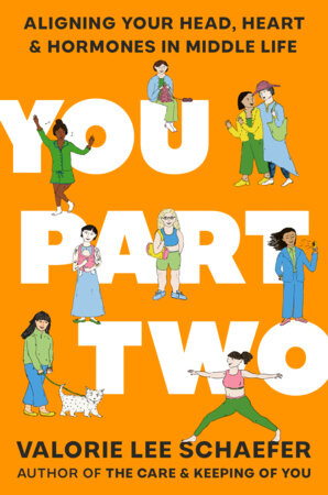 You Part Two by Valorie Lee Schaefer