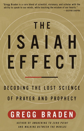 The Isaiah Effect by Gregg Braden