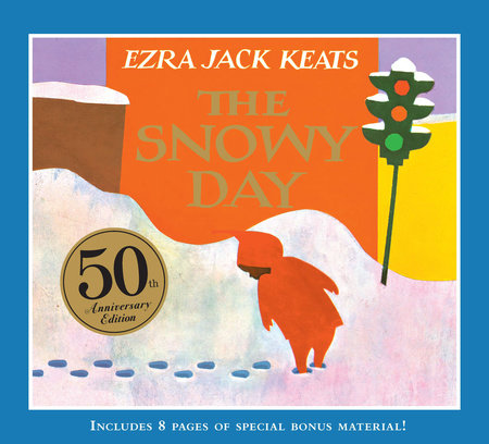 The Snowy Day by Ezra Jack Keats