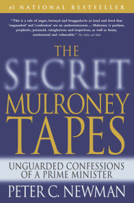 The Secret Mulroney Tapes