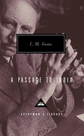 A Passage to India by E. M. Forster