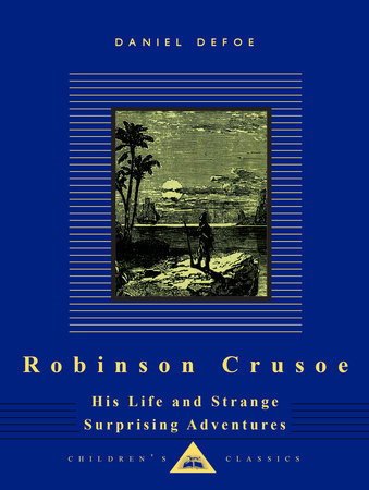 Robinson Crusoe by Daniel Defoe