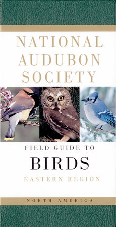 National Audubon Society Field Guide to North American Birds--E by National Audubon Society