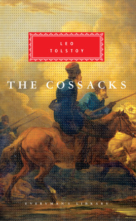 The Cossacks by Leo Tolstoy