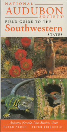 National Audubon Society Regional Guide to the Southwestern States