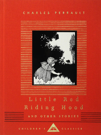 Little Red Riding Hood and Other Stories by Charles Perrault