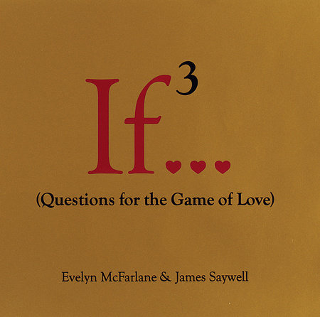 If..., Volume 3 by Evelyn McFarlane & James Saywell