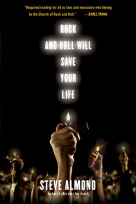 Rock and Roll Will Save Your Life