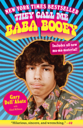 They Call Me Baba Booey by Gary Dell'Abate and Chad Millman