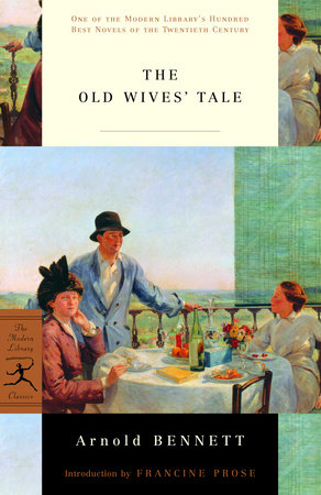 The Old Wives' Tale by Arnold Bennett