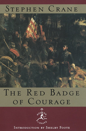 The Red Badge of Courage by Stephen Crane