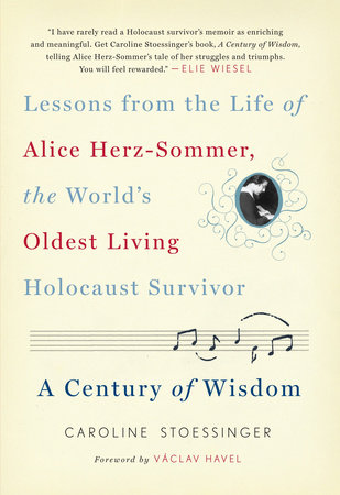 A Century of Wisdom by Caroline Stoessinger