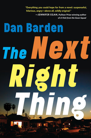 The Next Right Thing by Dan Barden