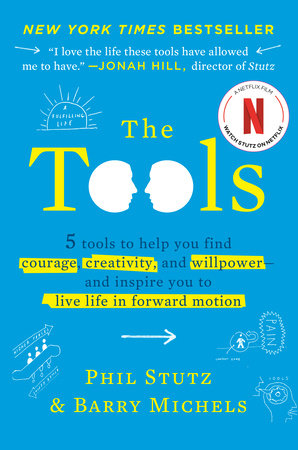 The Tools by Phil Stutz and Barry Michels