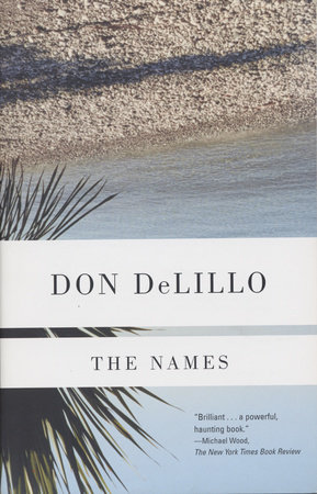 The Names by Don DeLillo