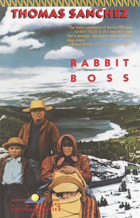 Rabbit Boss by Thomas Sanchez