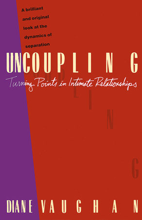 Uncoupling by Diane Vaughan
