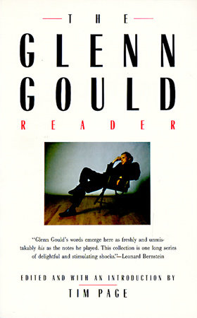 Glenn Gould Reader by Tim Page