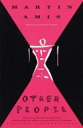 Other People by Martin Amis
