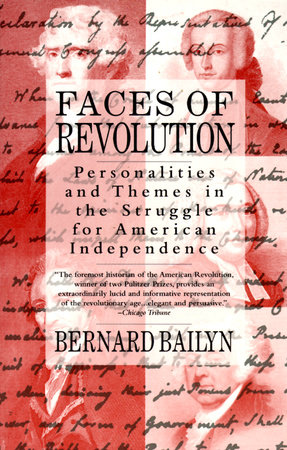 Faces of Revolution by Bernard Bailyn