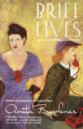Brief Lives by Anita Brookner