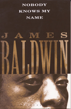 Nobody Knows My Name by James Baldwin