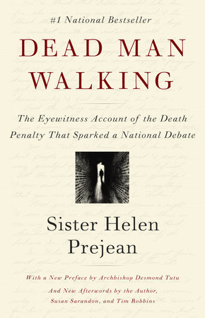 Dead Man Walking by Helen Prejean