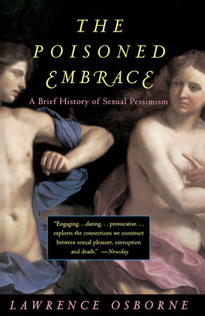 Poisoned Embrace by Lawrence Osborne