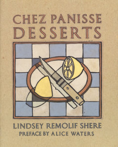 Chez Panisse Desserts