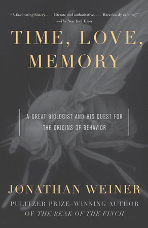 Time, Love, Memory by Jonathan Weiner