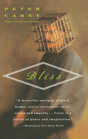 Bliss by Peter Carey