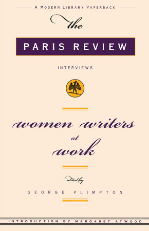 Women Writers at Work by Paris Review